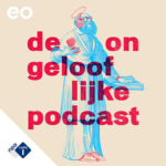 de-ongelooflijke-podcast
